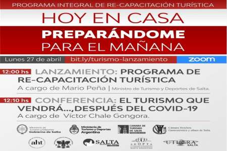 Turismo presenta el Programa de Re-Capacitación “Hoy me quedo en casa preparándome para el mañana”