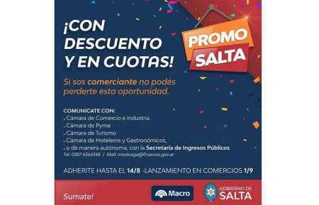 Lanzan “Promo Salta”: Descuentos y cuotas sin interés durante septiembre y octubre