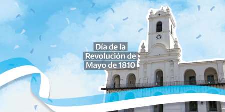 214 Aniversario de la Revolución de Mayo