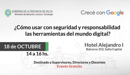 Se realizará en Salta el Encuentro “Crece con Google para docentes”