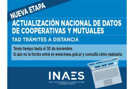 Nuevo plazo para cumplir con la actualización de datos de cooperativas y mutuales